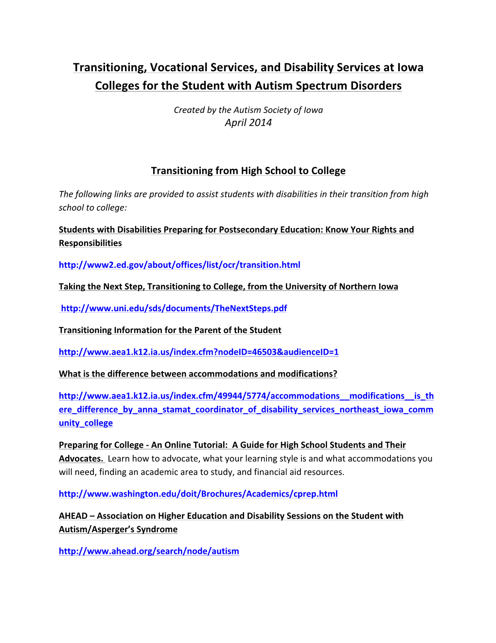 Transitioning, Vocational Services, and Disability Services at Iowa Colleges for the Student with Autism Spectrum Disorders