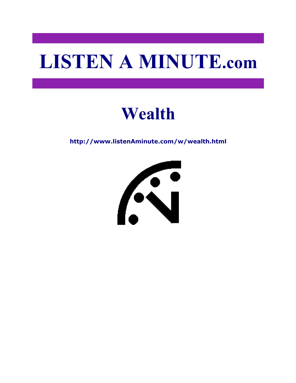 Listen A Minute.Com - ESL Listening - Wealth