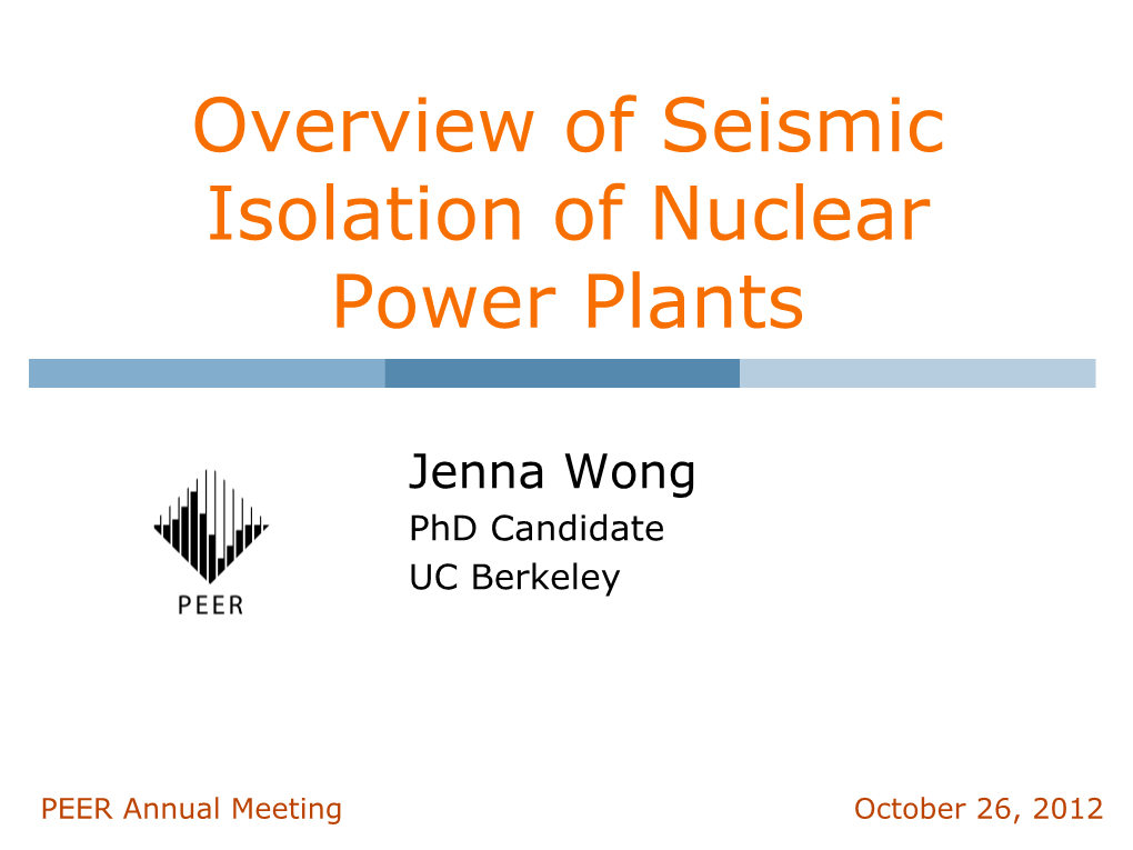 Overview of Seismic Isolation of Nuclear Power Plants