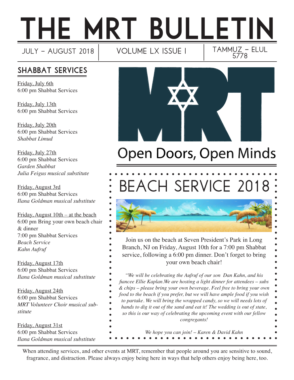 The MRT Bulletin July - AUGUST 2018 Volume Lx Issue I Tammuz - Elul 5778