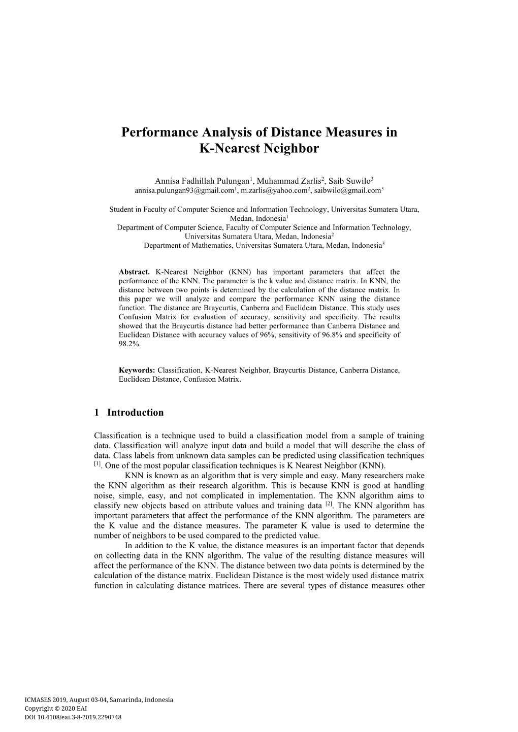 Performance Analysis of Distance Measures in K-Nearest Neighbor