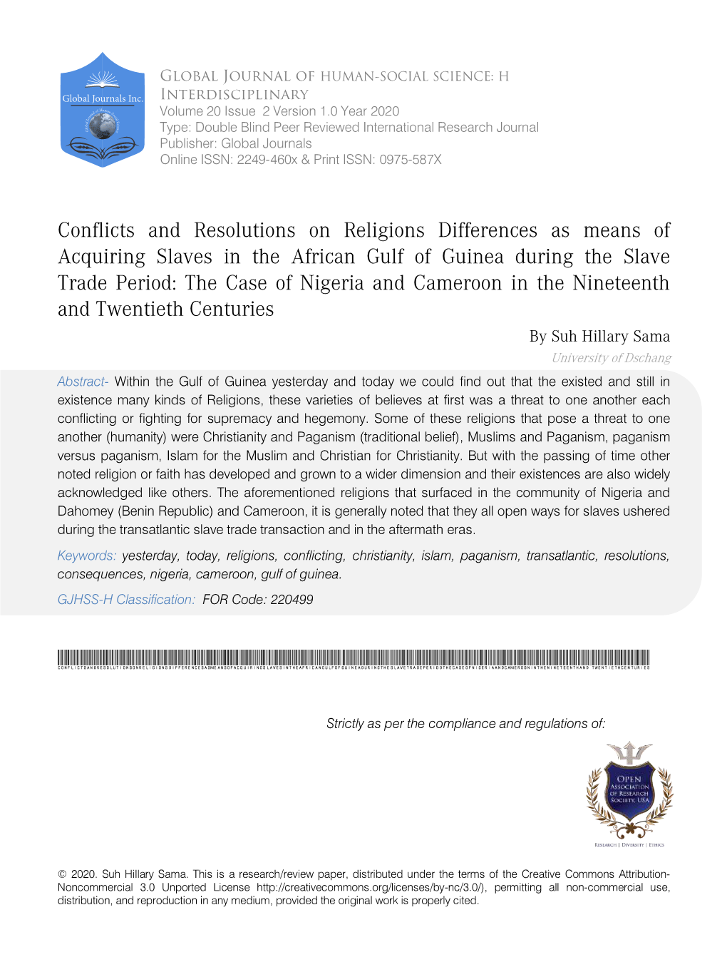 Conflicts and Resolutions on Religions Differences As Means of Acquiring Slaves in the African Gulf of Guinea During the Slave