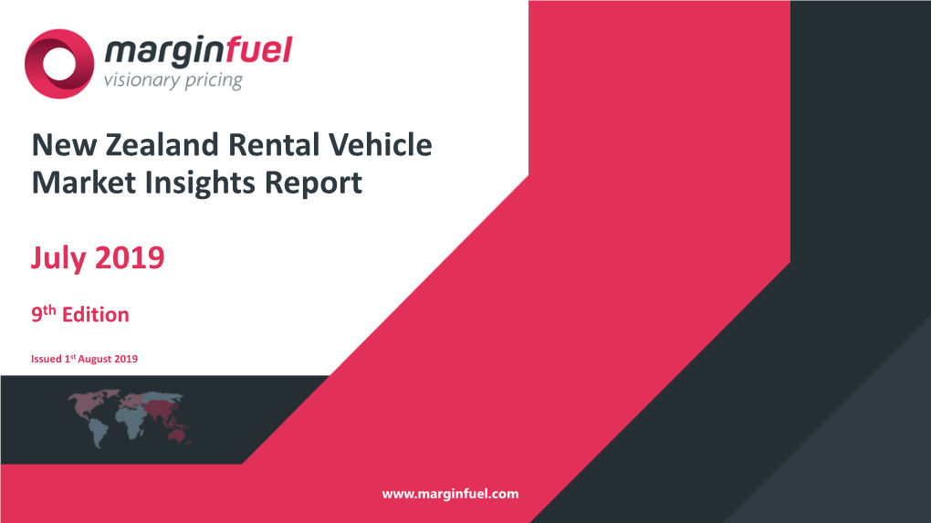 New Zealand Rental Vehicle Market Insights Report July 2019 SECTION 1 JULY 2019 ANALYSIS