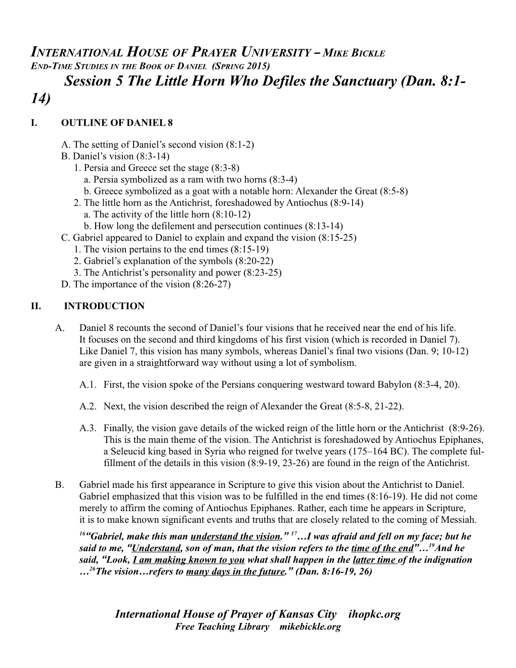 End-Time Studies in the Book of Daniel (Spring 2015) Mike Bickle s3