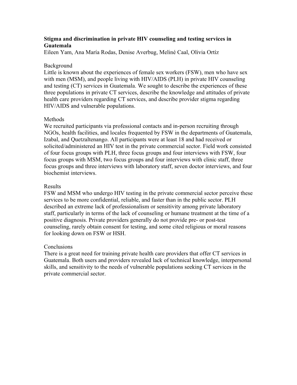 Quality and Stigma in Private HIV Counseling and Testing Services in Guatemala