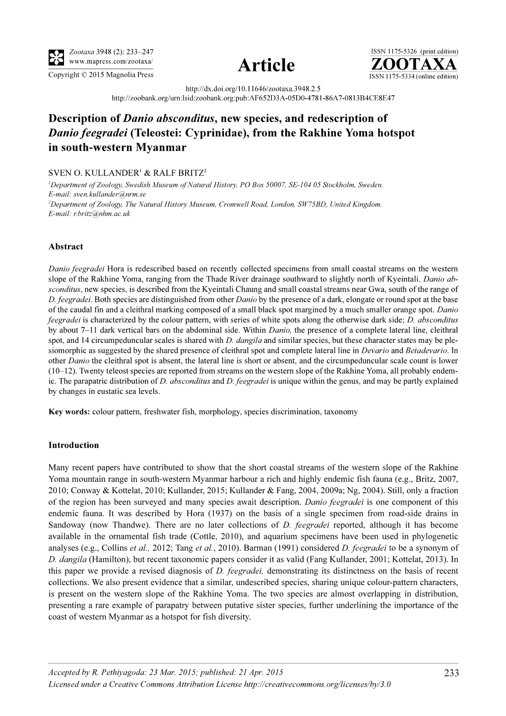 Description of Danio Absconditus, New Species, and Redescription of Danio Feegradei (Teleostei: Cyprinidae), from the Rakhine Yoma Hotspot in South-Western Myanmar