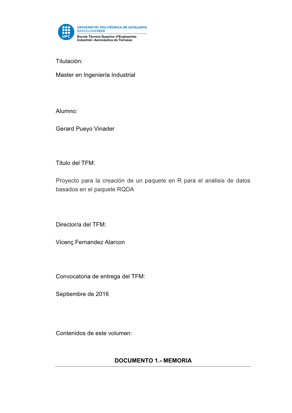 Gerard Pueyo Vinader Titulo Del TFM: Proyecto Para La Creación De Un P