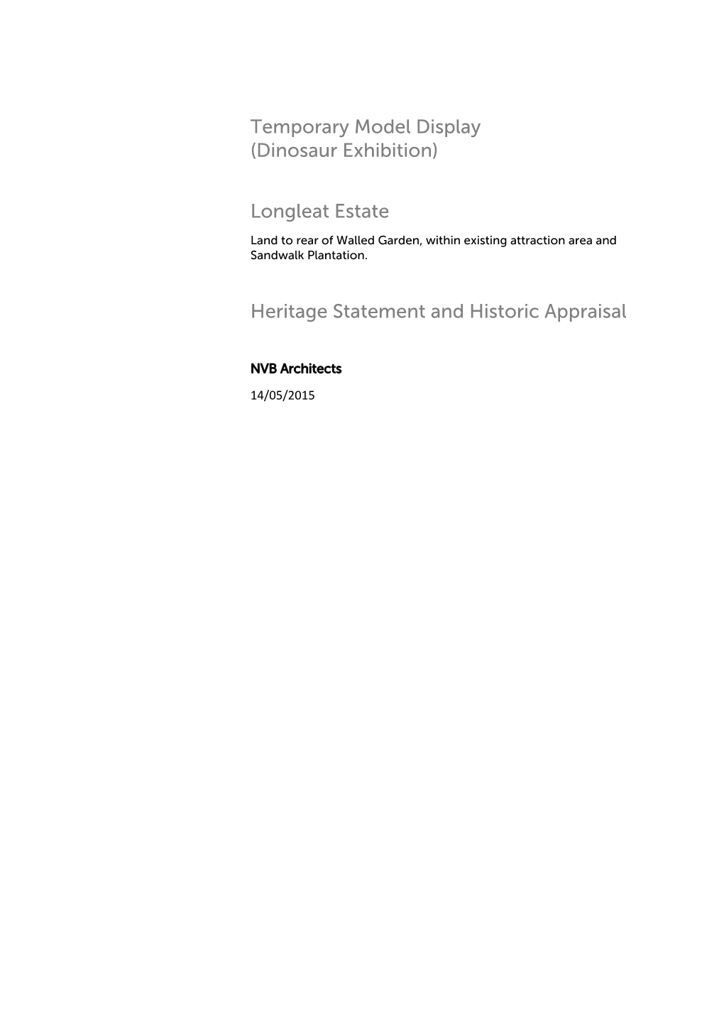 Longleat Estate Heritage Statement and Historic Appraisal