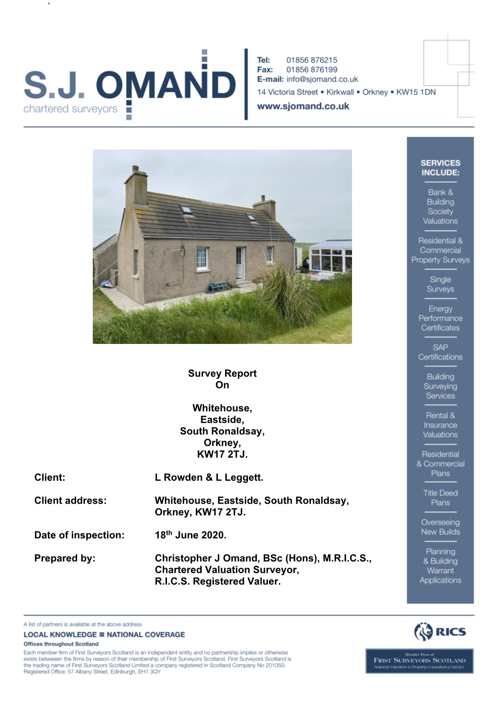 ` Survey Report on Whitehouse, Eastside, South Ronaldsay, Orkney