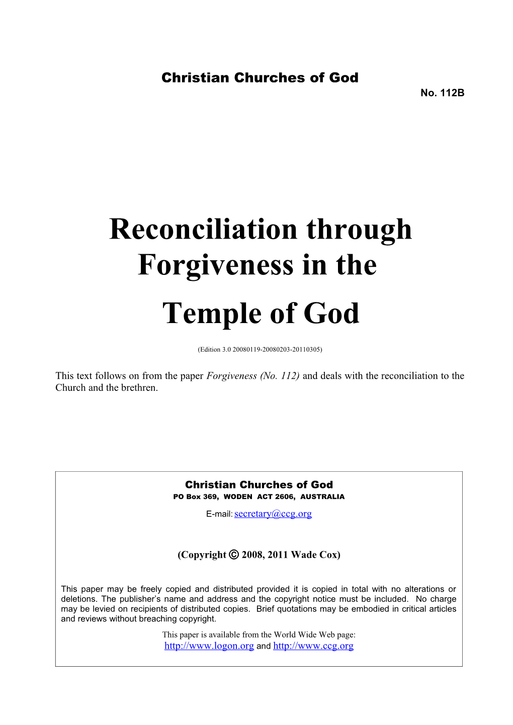Reconciliation Through Forgiveness in the Temple of God (No. 112B)