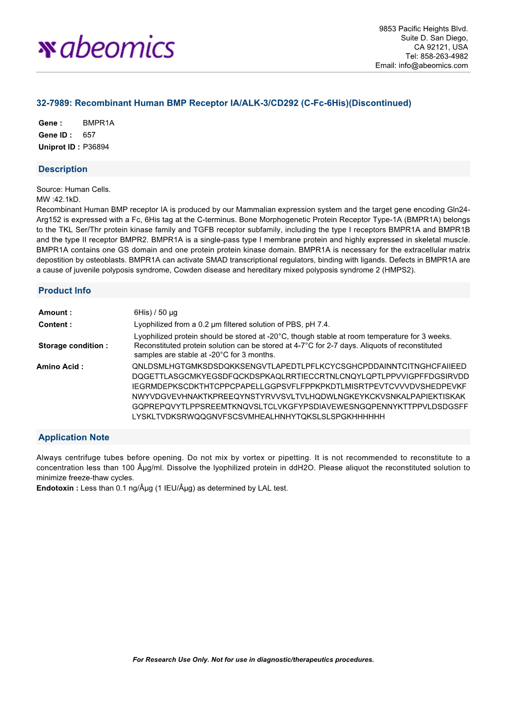 32-7989: Recombinant Human BMP Receptor IA/ALK-3/CD292 (C-Fc-6His)(Discontinued)