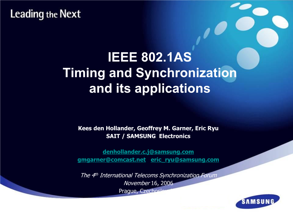 IEEE 802.1AS Timing and Synchronisation and Its Applications