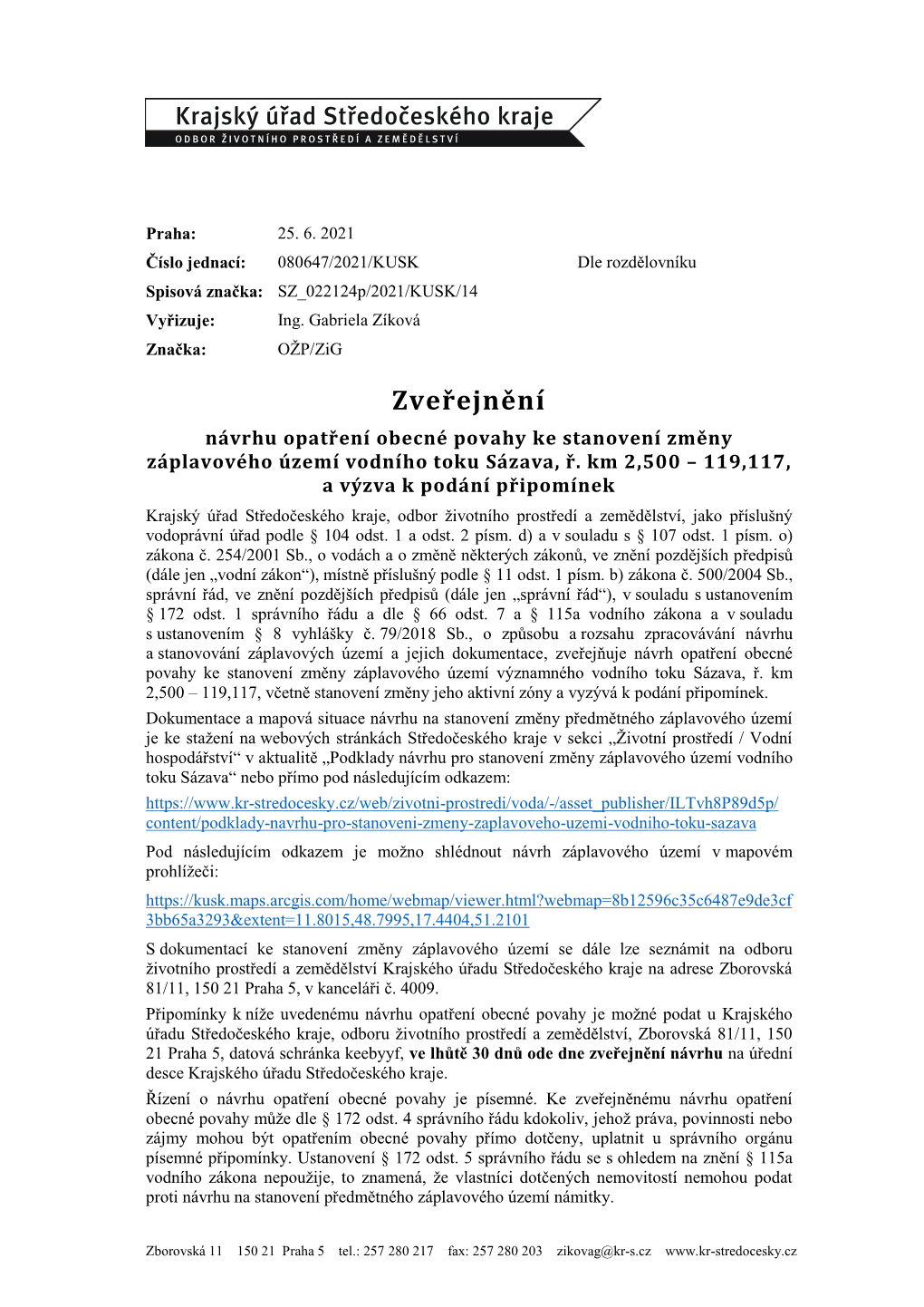 Zveřejnění Návrhu Opatření Obecné Povahy Ke Stanovení Změny Záplavového Území Vodního Toku Sázava, Ř