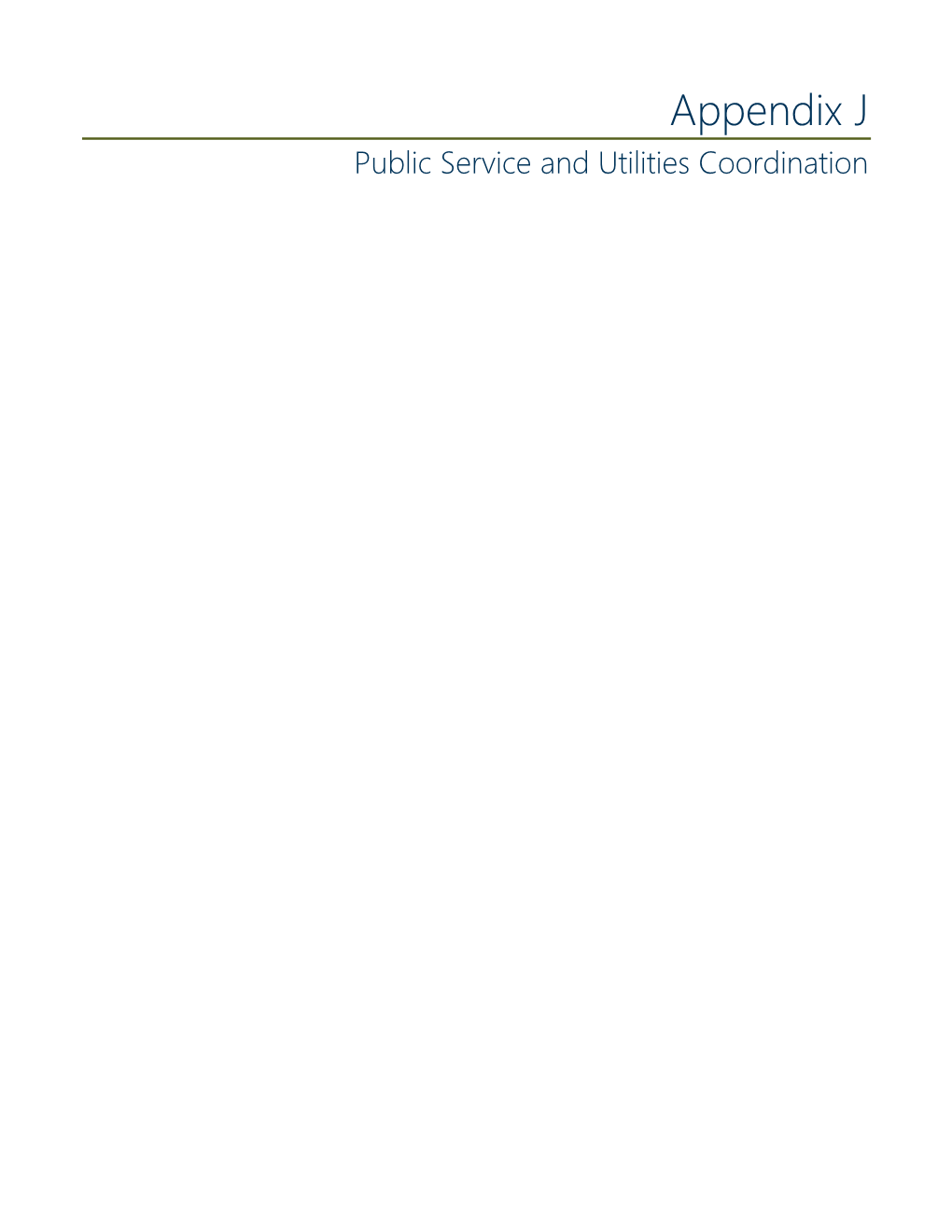 Appendix J Public Service and Utilities Coordination