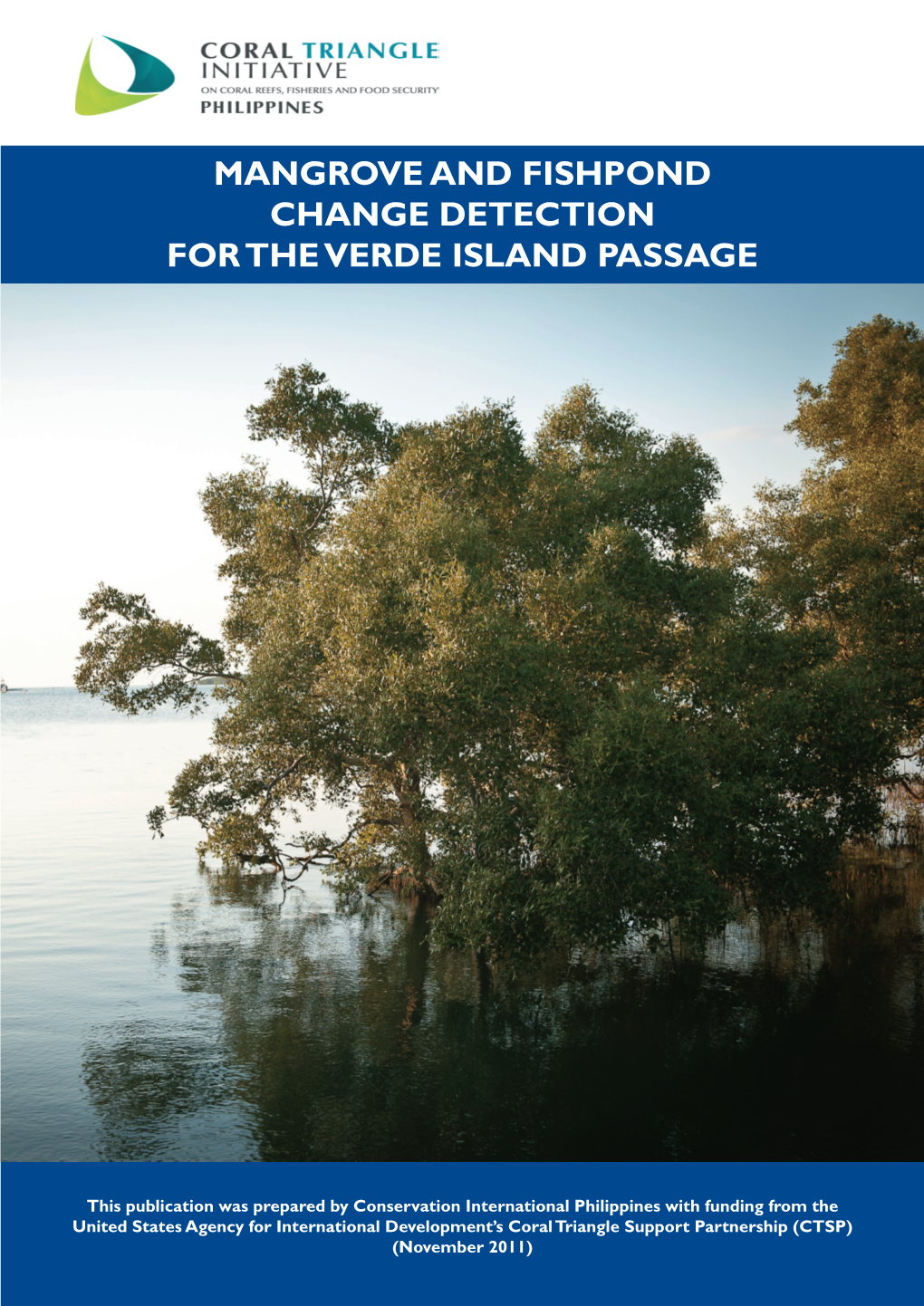 Mangrove and Fishpond Change Detection for the Verde Island Passage