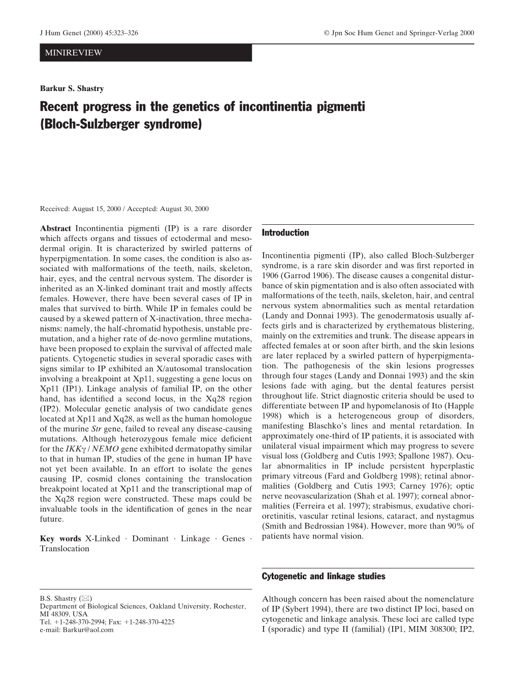 Recent Progress in the Genetics of Incontinentia Pigmenti (Bloch-Sulzberger Syndrome)