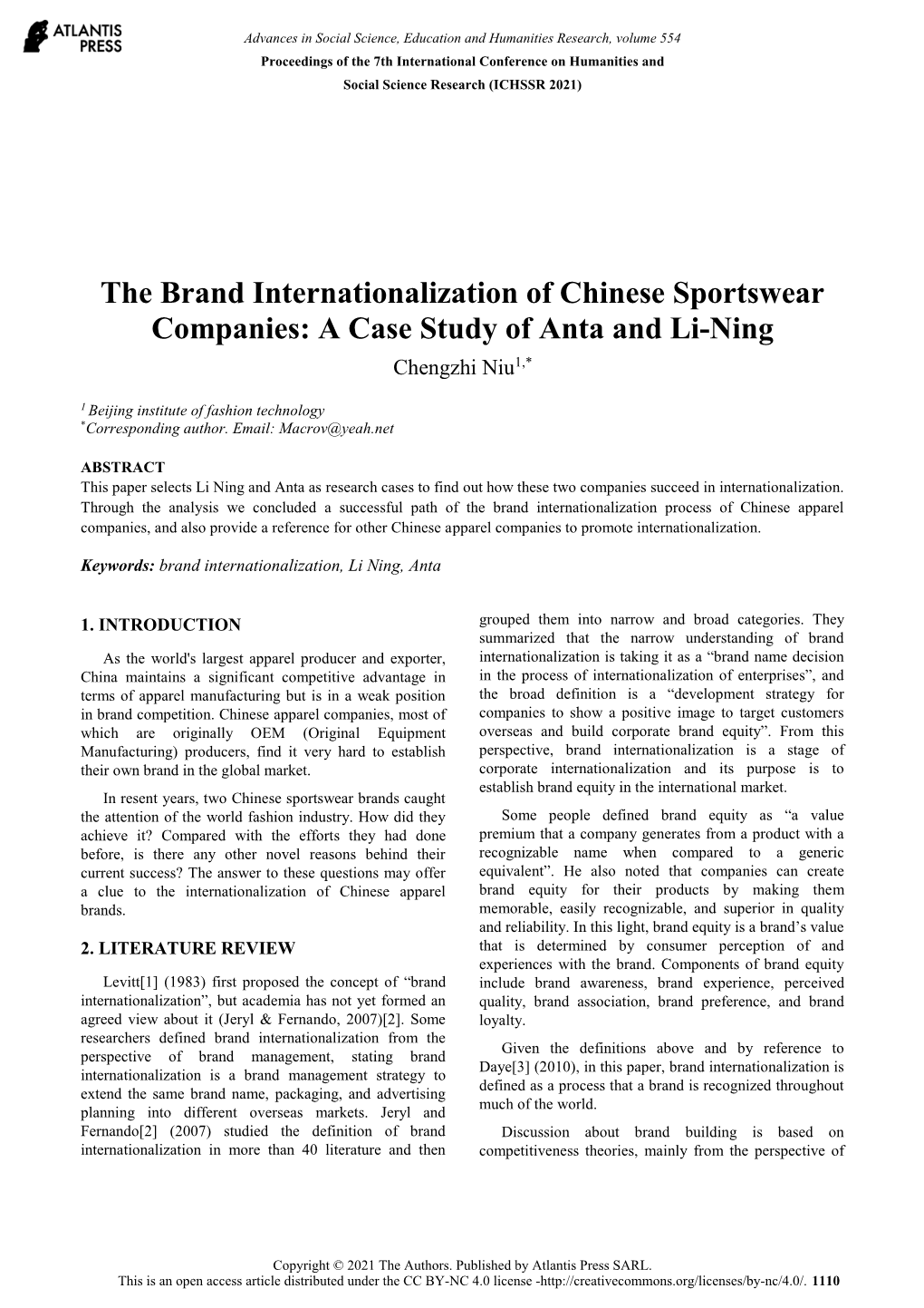 The Brand Internationalization of Chinese Sportswear Companies: a Case Study of Anta and Li-Ning Chengzhi Niu1,*