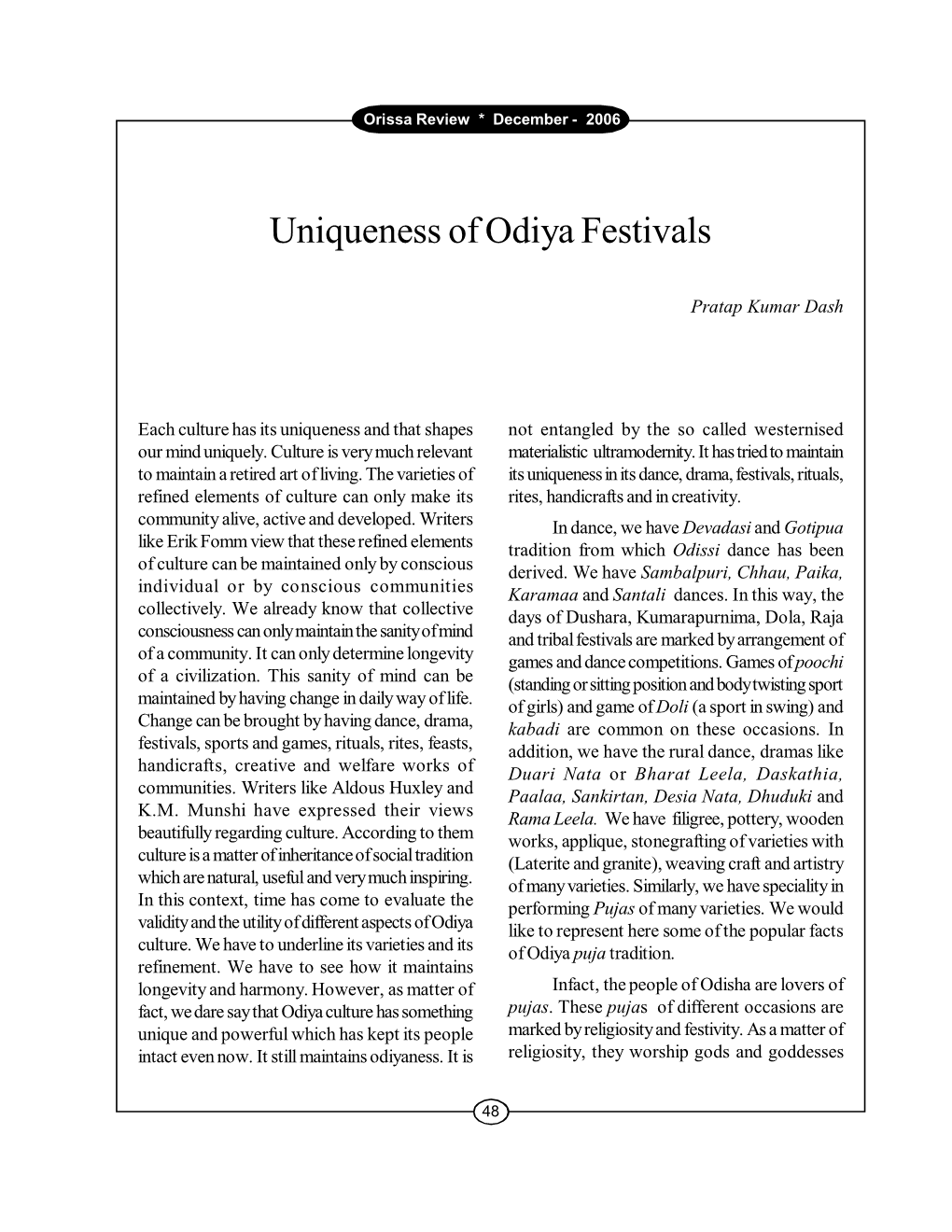 Uniqueness of Odiya Festivals