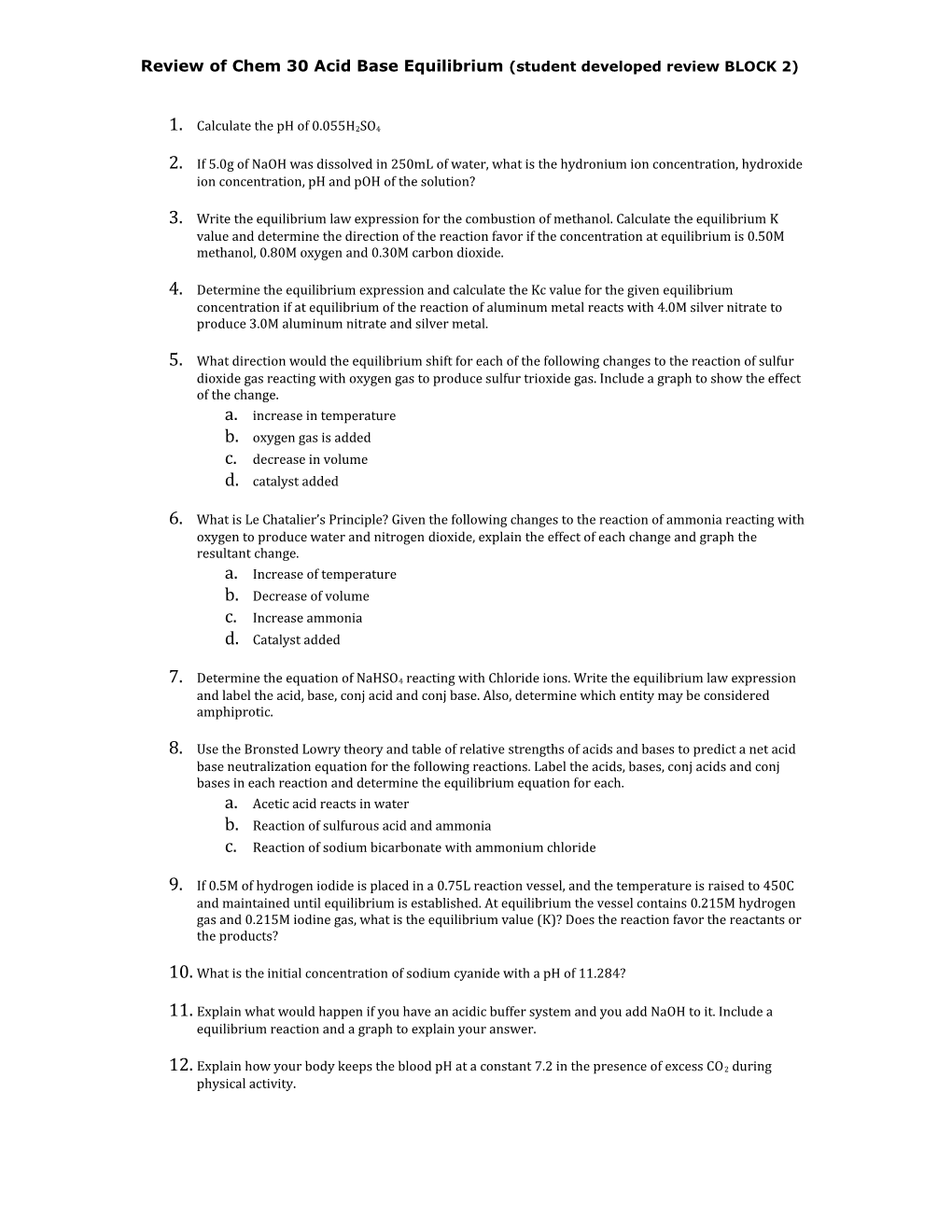 Review of Chem 30 Acid Base Equilibrium (Student Developed Review BLOCK 2)