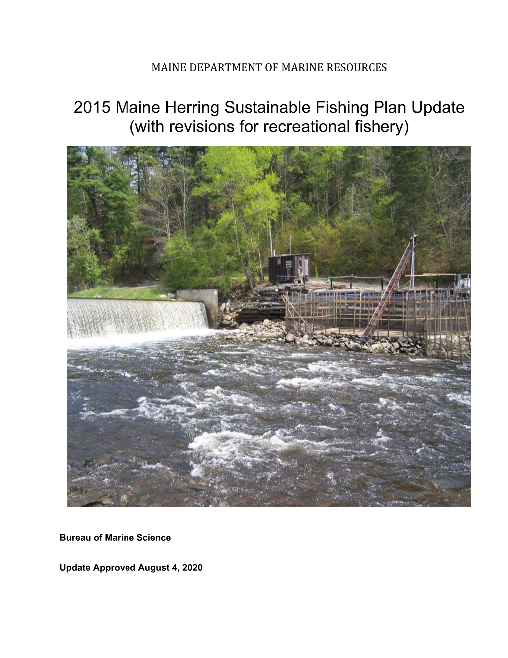 2015 Maine Herring Sustainable Fishing Plan Update (With Revisions for Recreational Fishery)