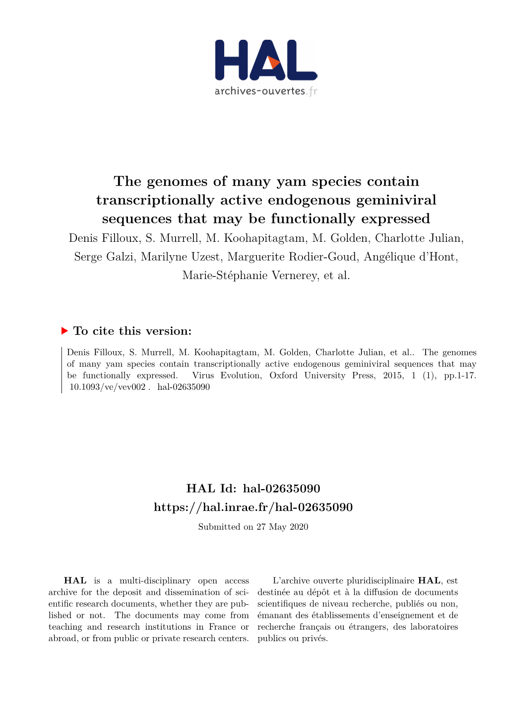 The Genomes of Many Yam Species Contain Transcriptionally Active Endogenous Geminiviral Sequences That May Be Functionally Expressed Denis Filloux, S