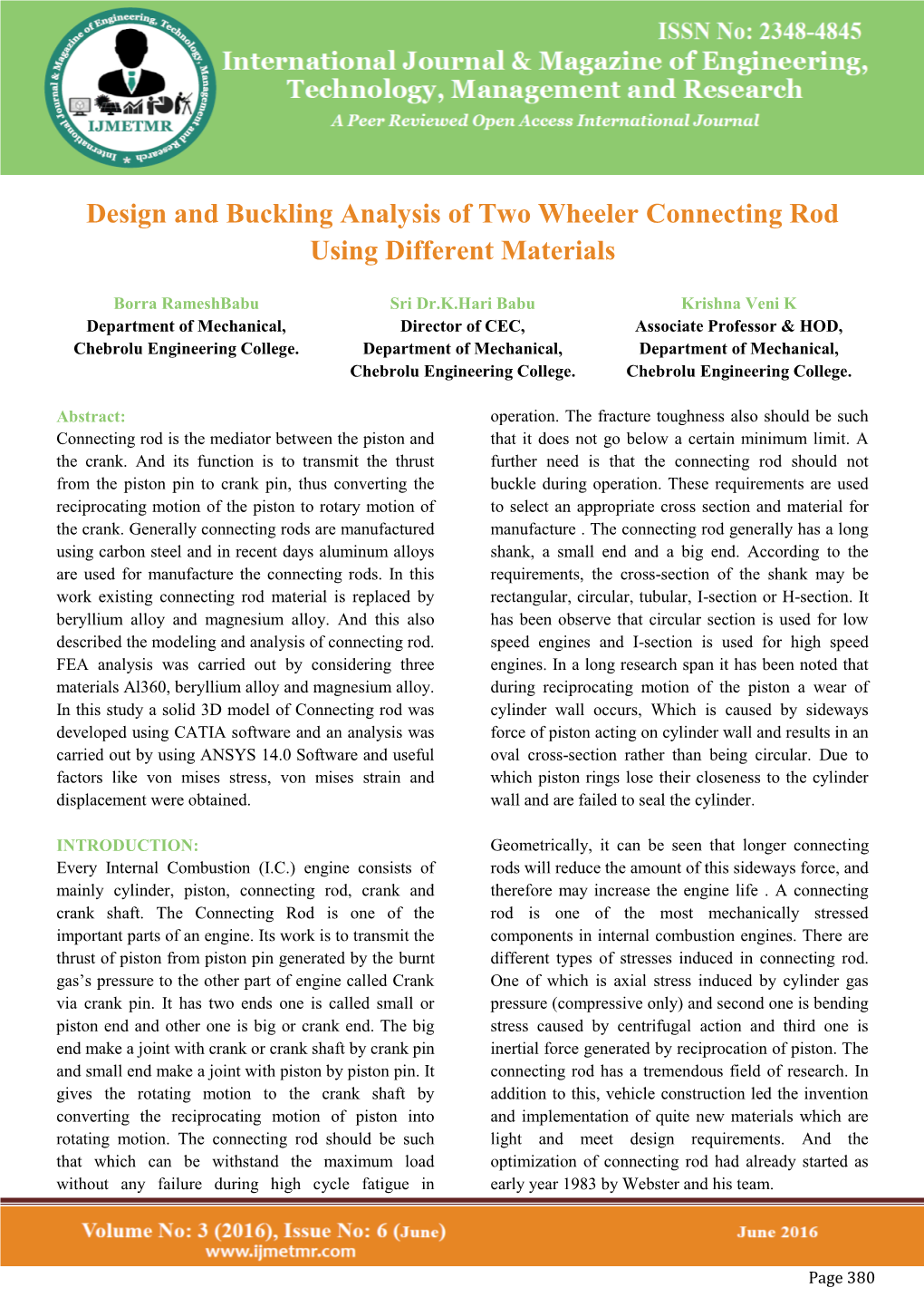 Design and Buckling Analysis of Two Wheeler Connecting Rod Using Different Materials