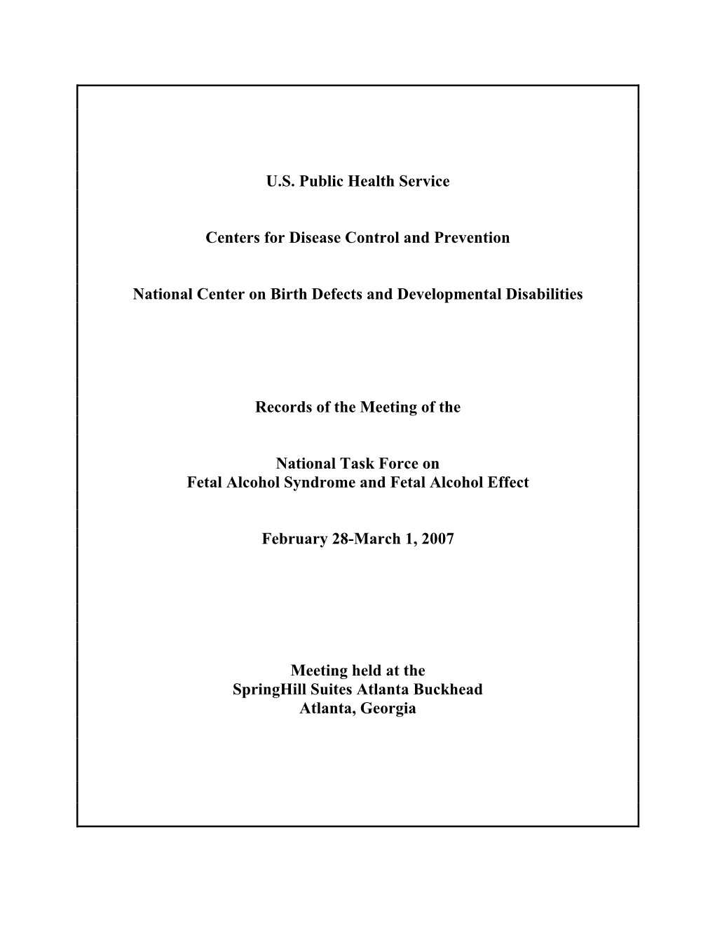 U.S. Public Health Service Centers for Disease Control and Prevention