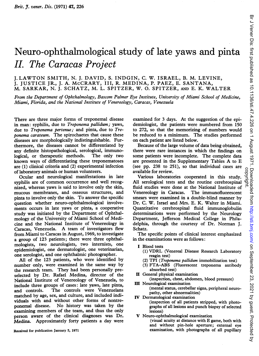 Neuro-Ophthalmological Study of Late Yaws and Pinta II