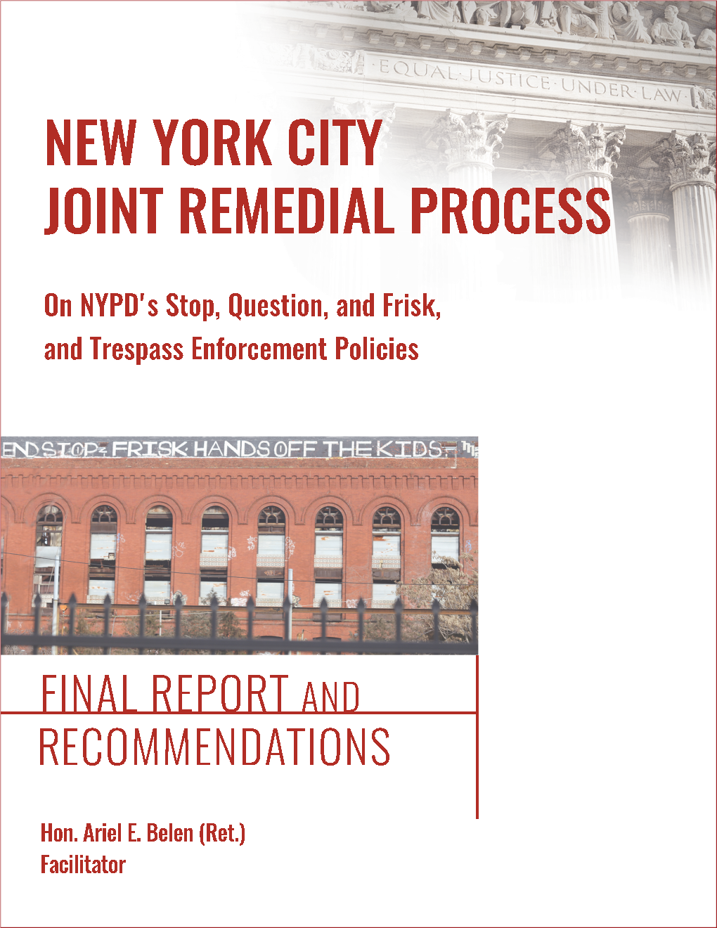 New York City Stop & Frisk Joint Remedial Process