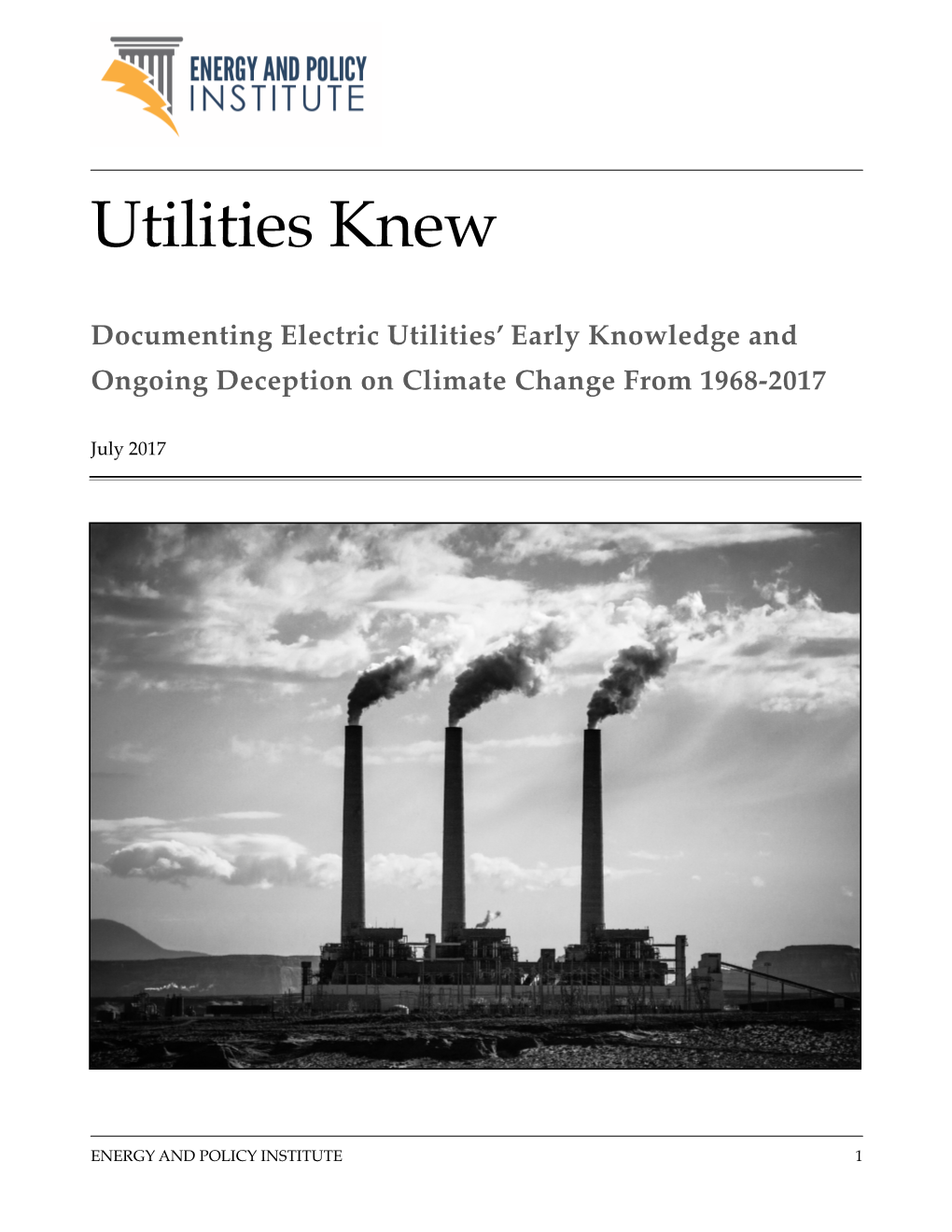 Utilities Knew/ Documenting Electric Utilities' Early Knowledge And