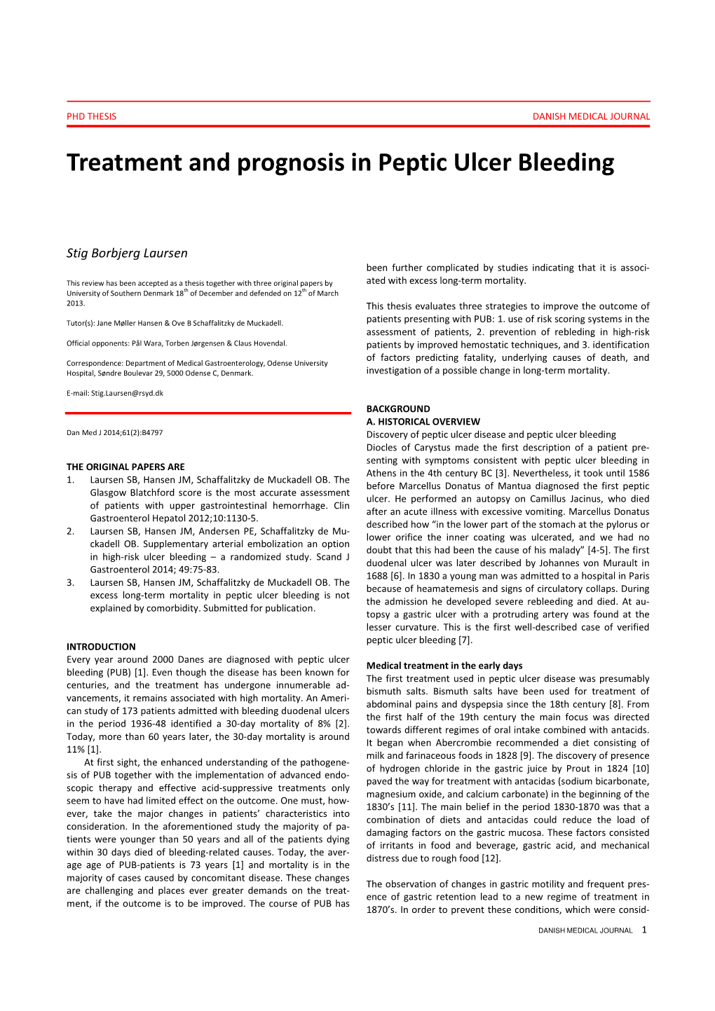 Treatment and Prognosis in Peptic Ulcer Bleeding