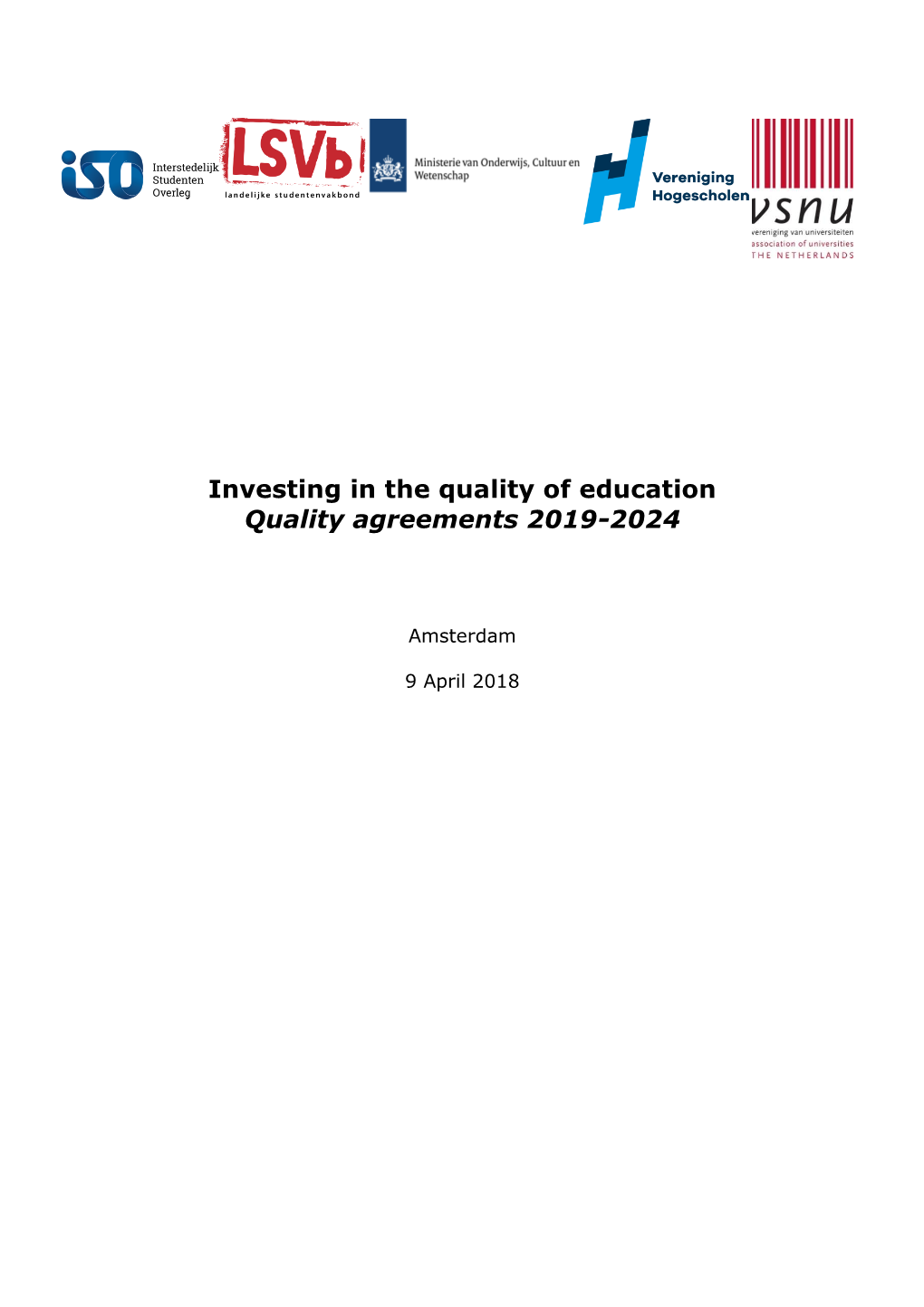 Investing in the Quality of Education Quality Agreements 2019-2024