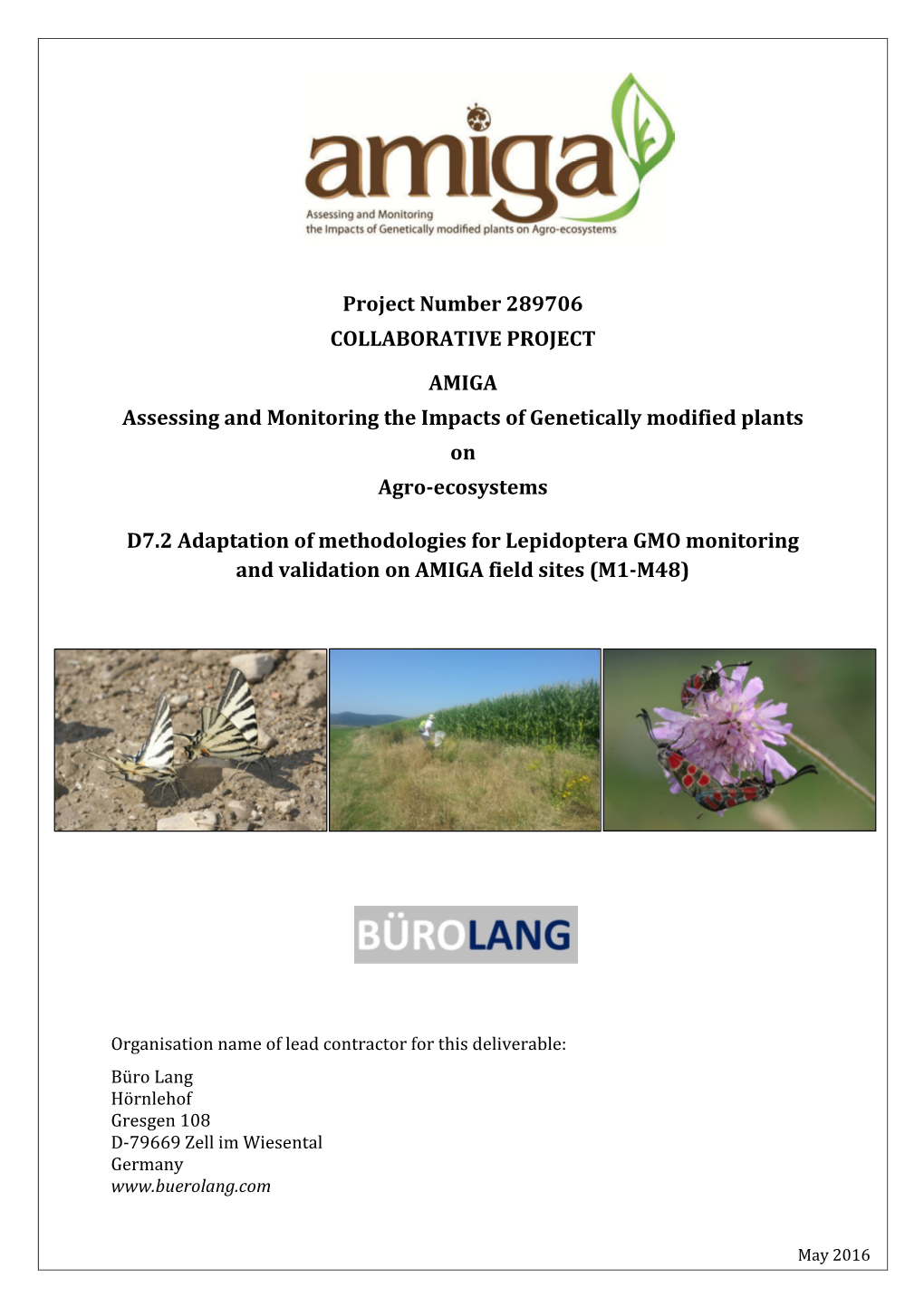 Adaptation of Methodologies for Lepidoptera GMO Monitoring and Validation on AMIGA Field Sites (M1-M48)