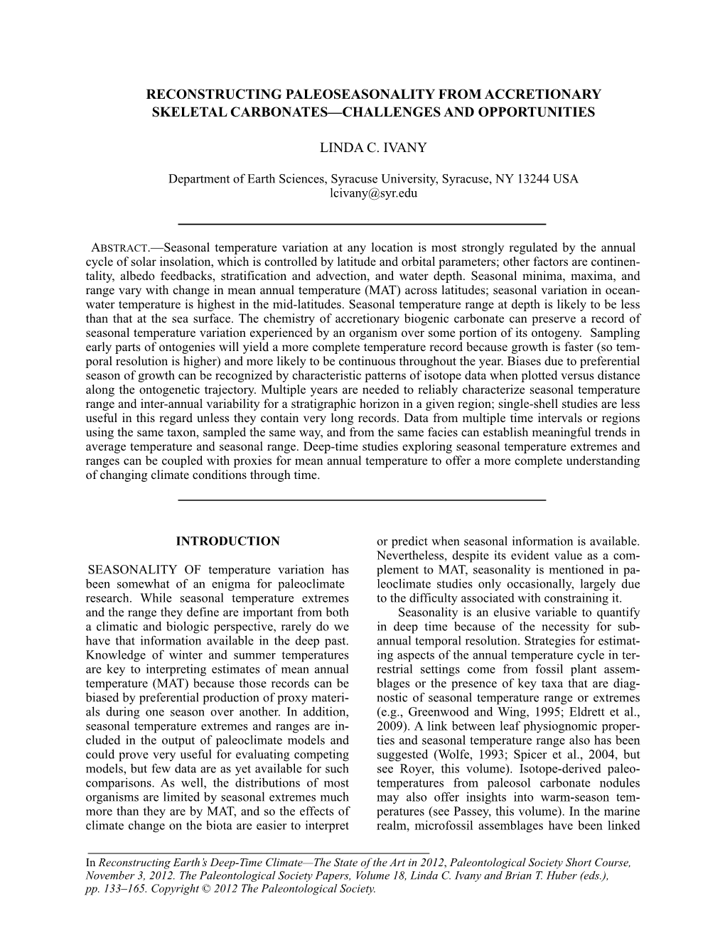 Reconstructing Paleoseasonality from Accretionary Skeletal Carbonates—Challenges and Opportunities