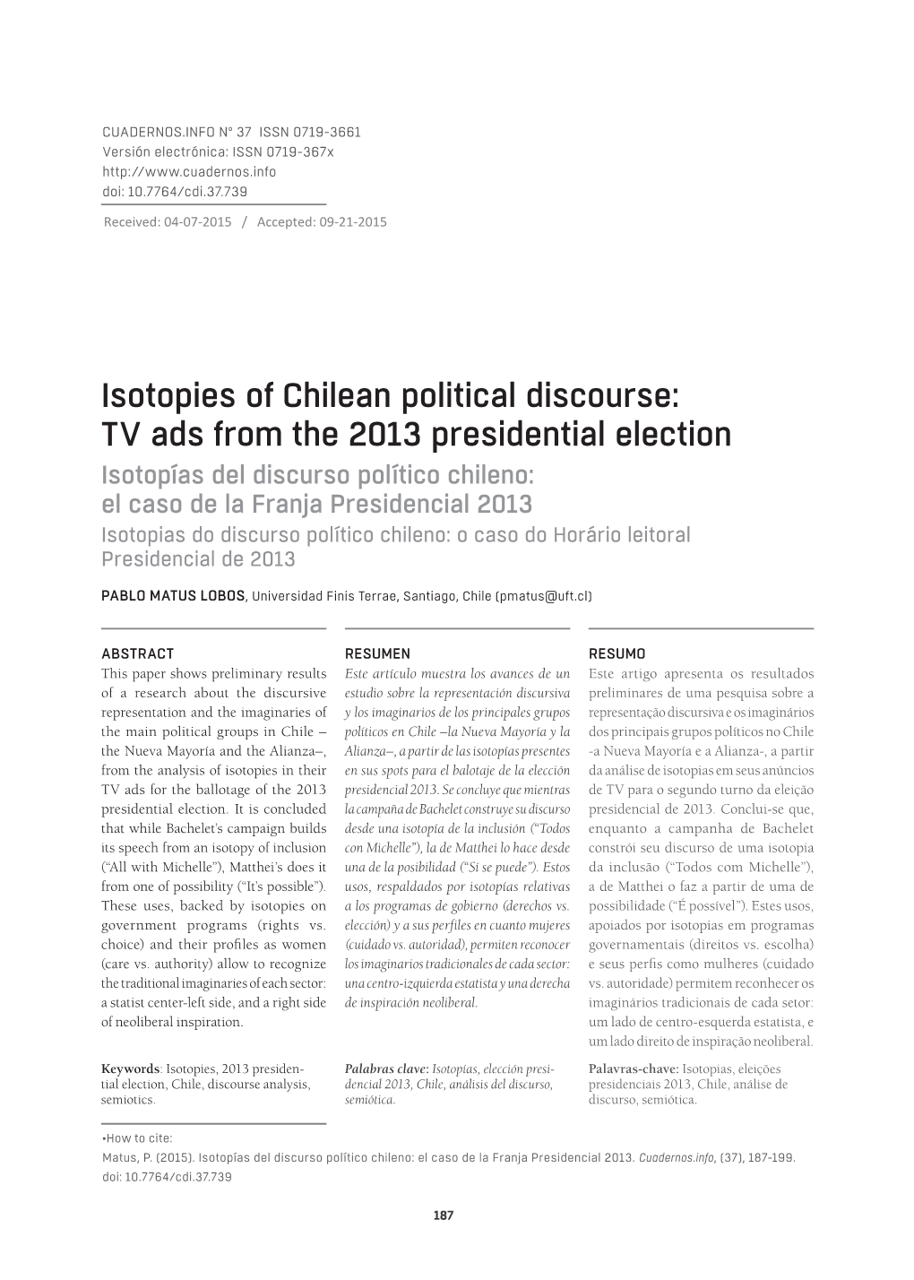 Isotopies of Chilean Political Discourse: TV Ads from the 2013 Presidential