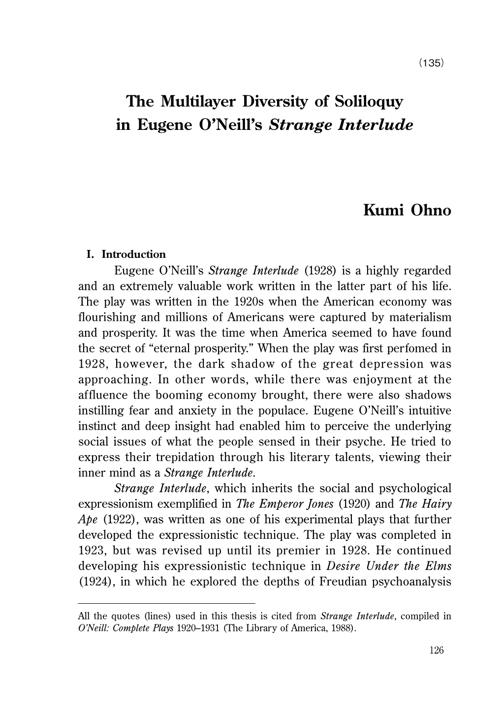 The Multilayer Diversity of Soliloquy in Eugene O'neill's Strange Interlude