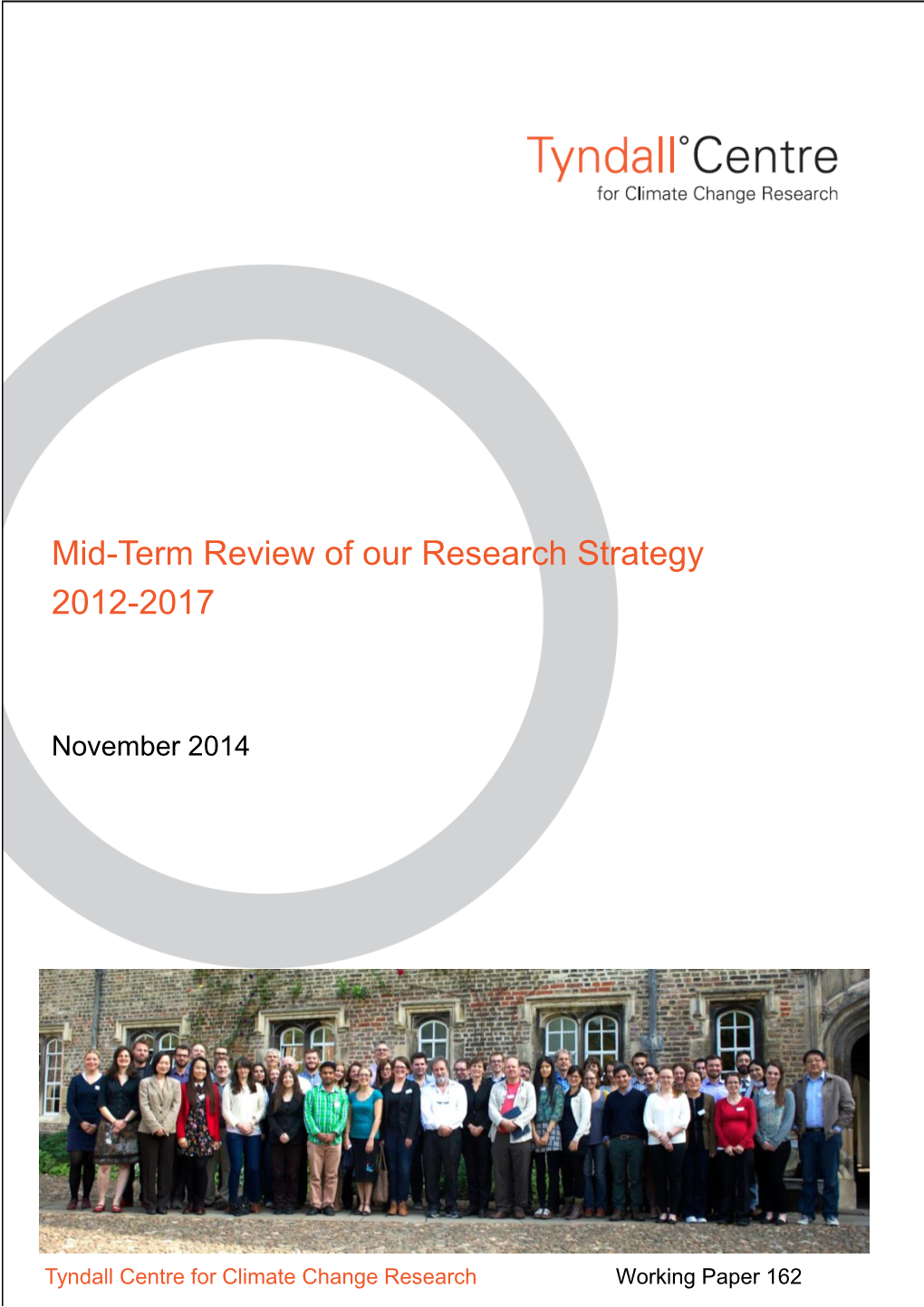 Mid-Term Review of Our Research Strategy 2012-2017