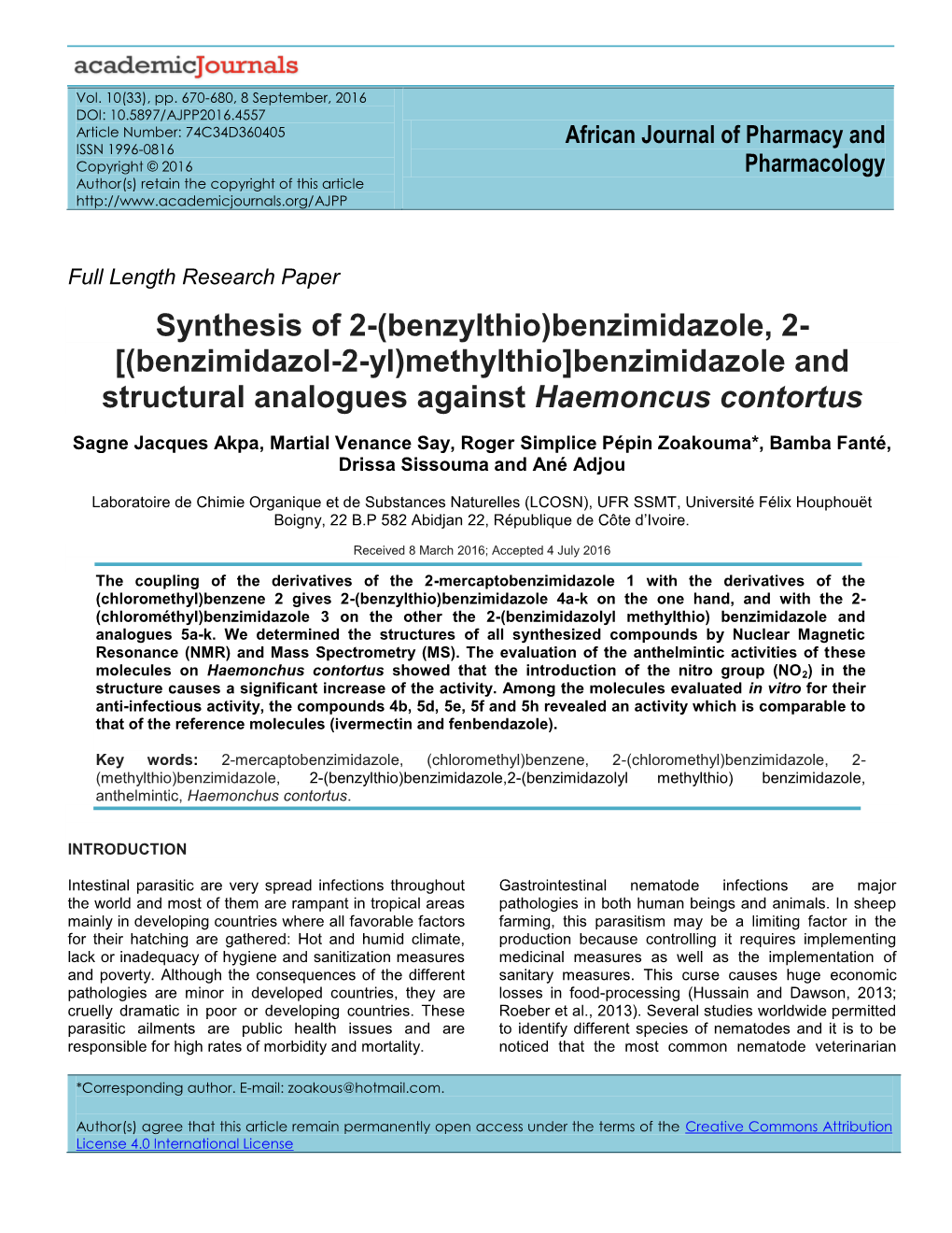 Synthesis of 2-(Benzylthio)Benzimidazole, 2- [(Benzimidazol-2-Yl)Methylthio]Benzimidazole and Structural Analogues Against Haemoncus Contortus