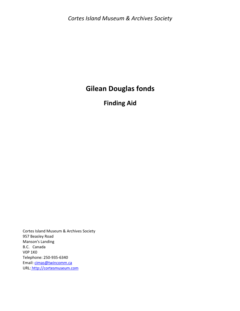 Gilean Douglas Fonds Finding Aid