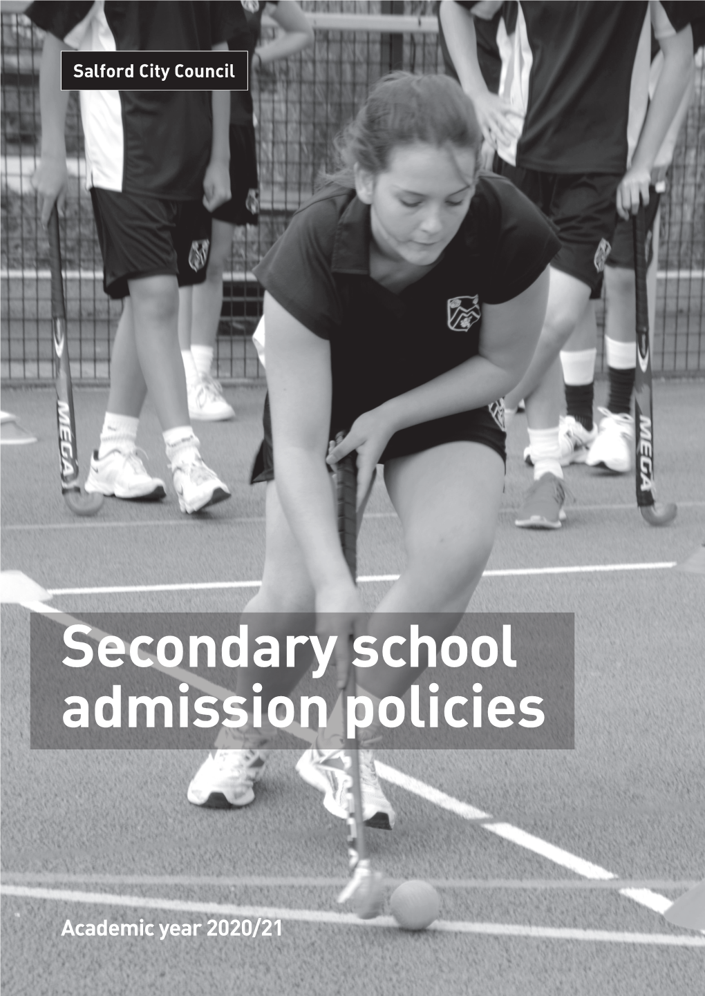 Secondary School Admission Policy from Salford Council 2020-21