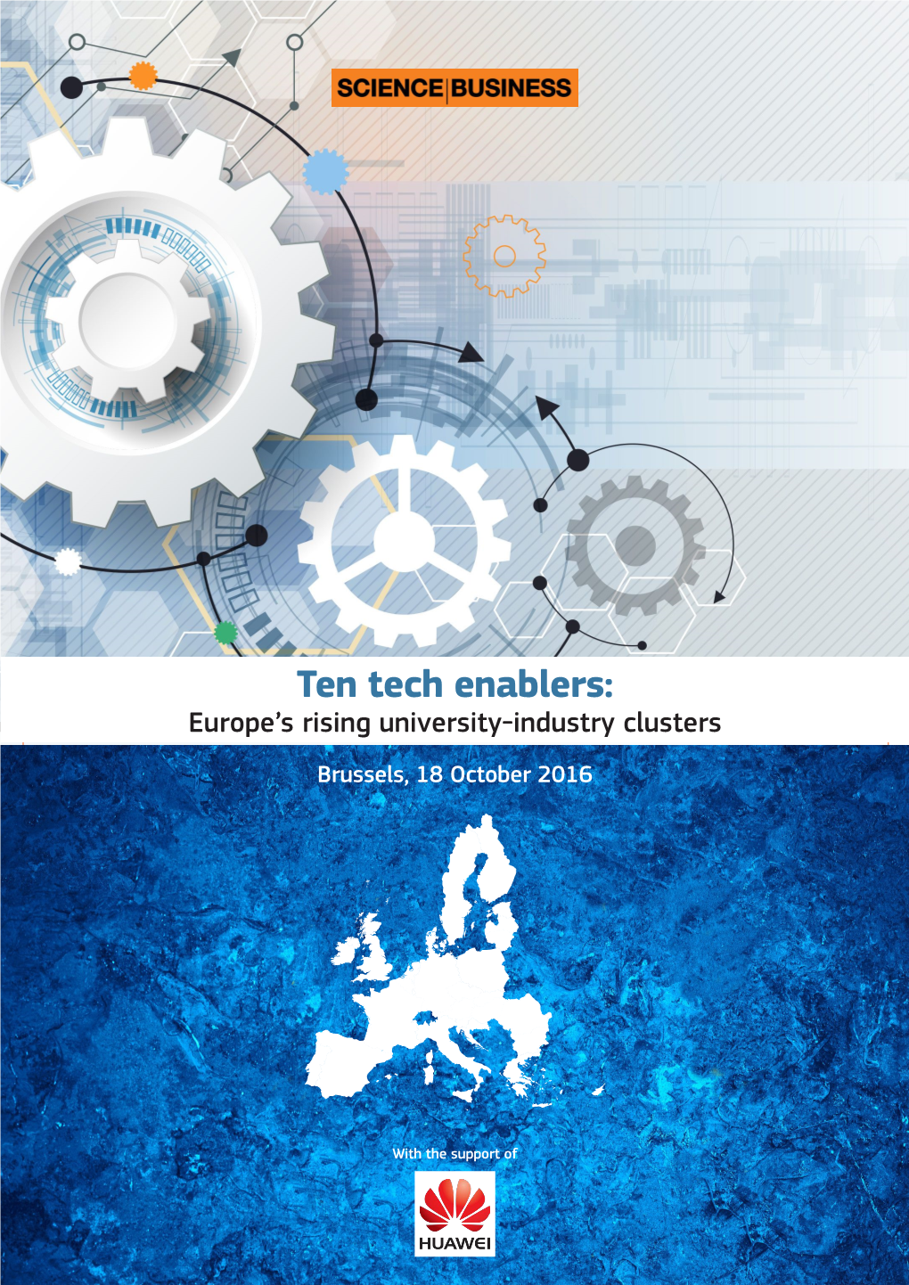 Ten Tech Enablers: Europe’S Rising University-Industry Clusters