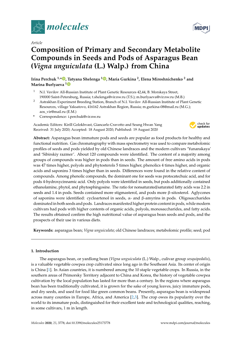 Composition of Primary and Secondary Metabolite Compounds in Seeds and Pods of Asparagus Bean (Vigna Unguiculata (L.) Walp.) from China