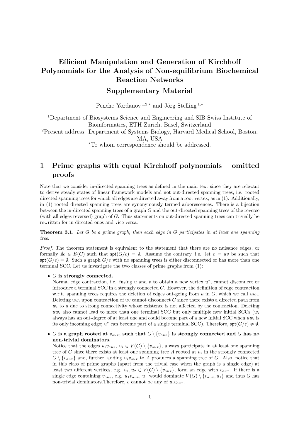 Efficient Manipulation and Generation of Kirchhoff Polynomials for The