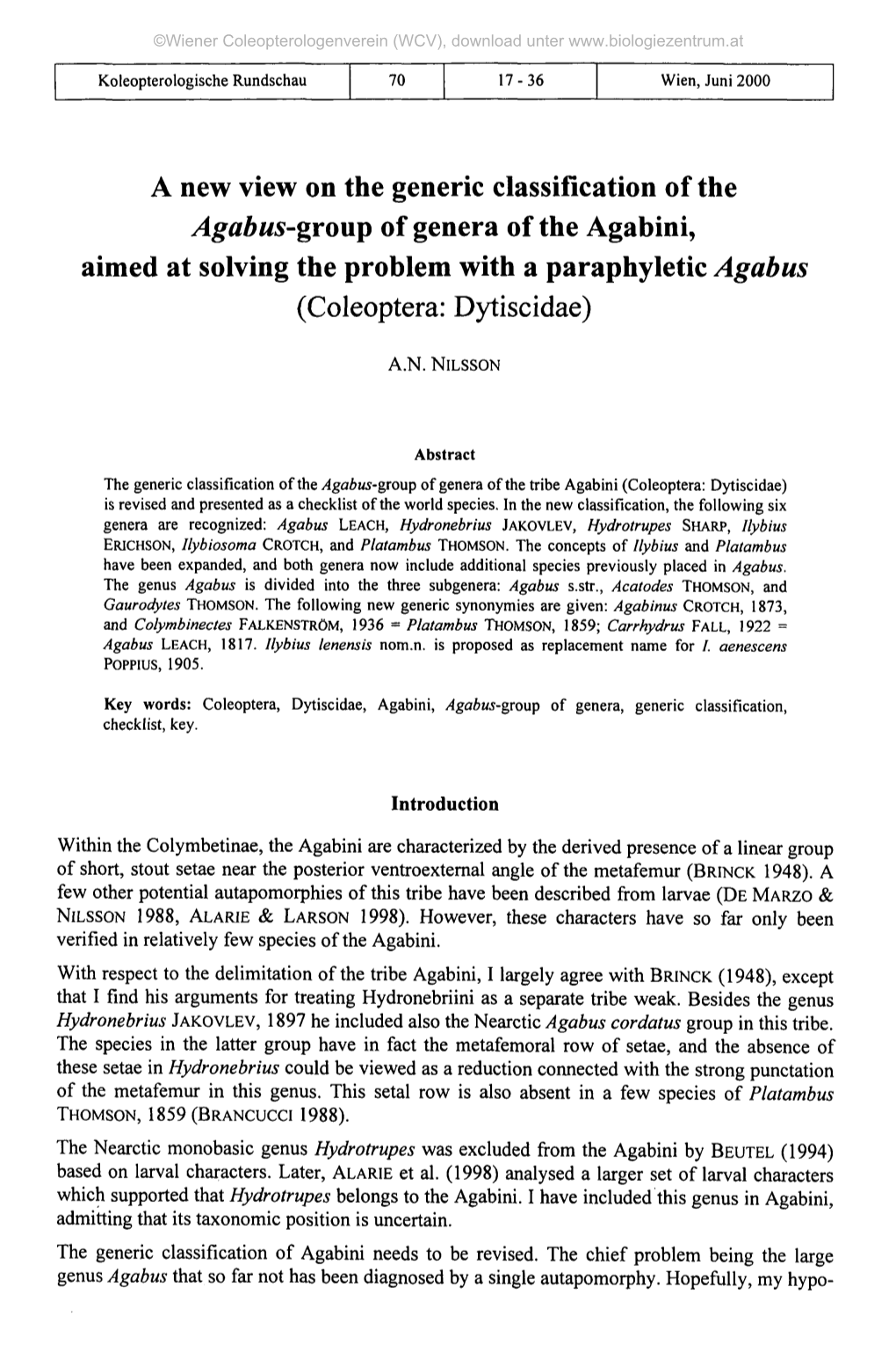 A New View on the Generic Classification of the Agabus-Group