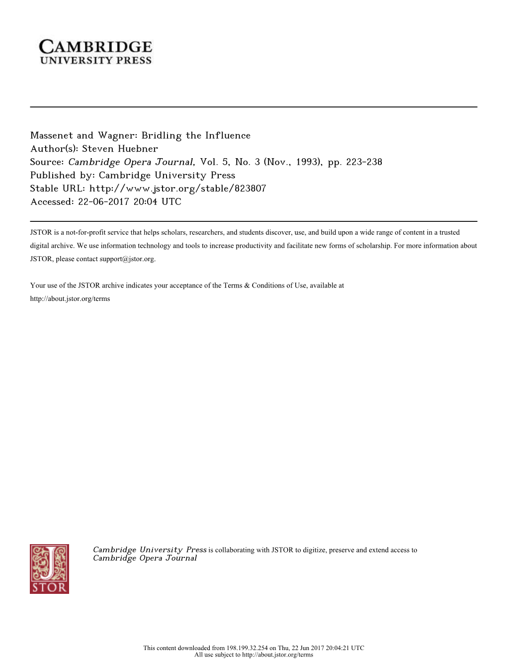 Massenet and Wagner: Bridling the Influence Author(S): Steven Huebner Source: Cambridge Opera Journal, Vol