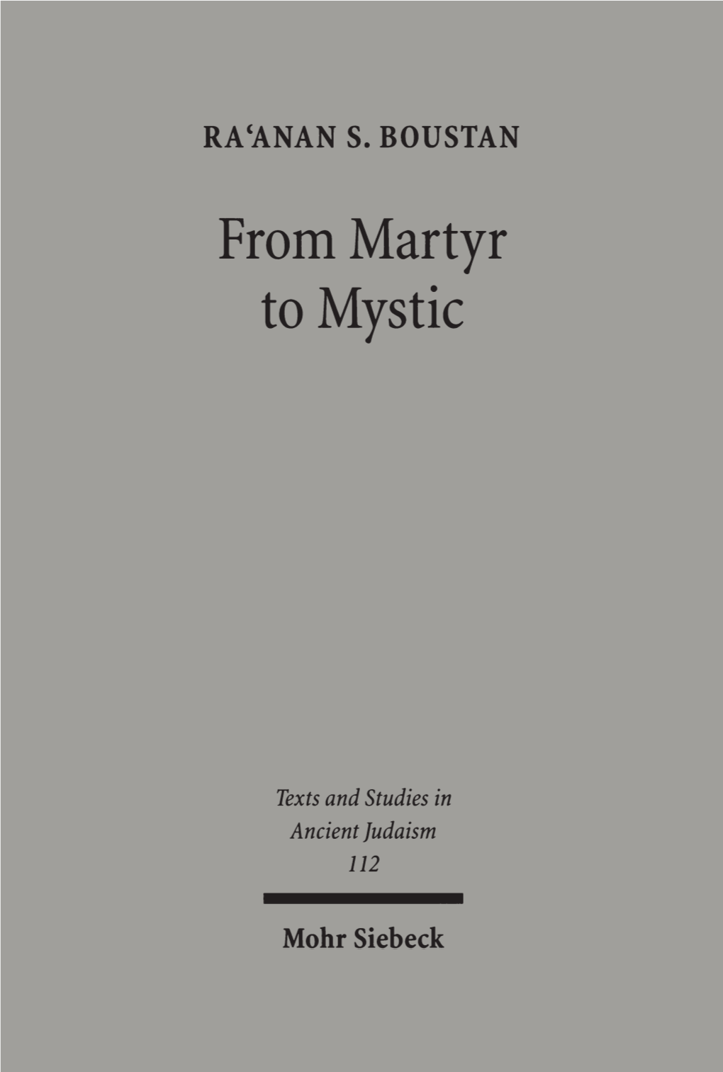 From Martyr to Mystic