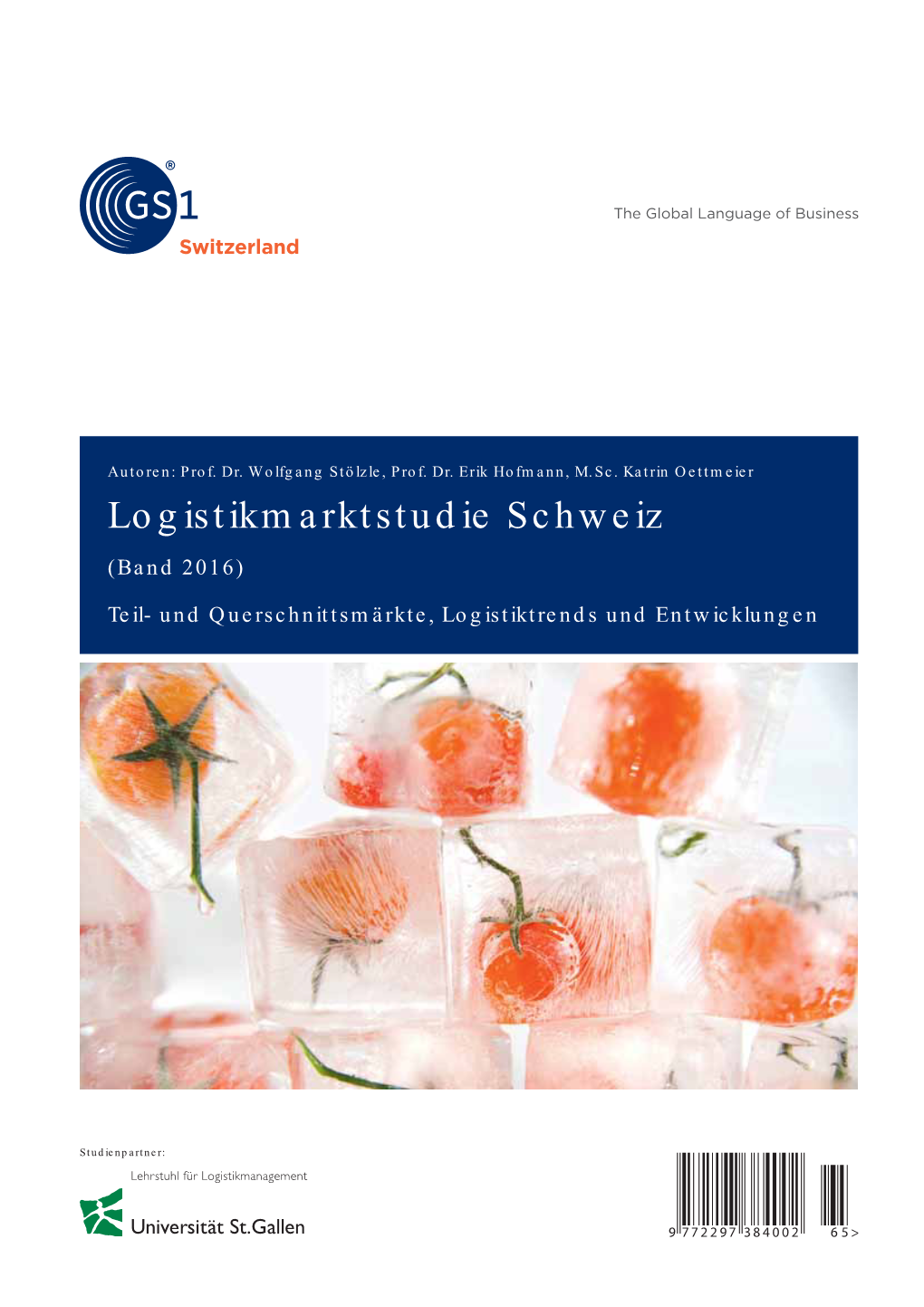 Logistikmarktstudie Schweiz (Band 2016)