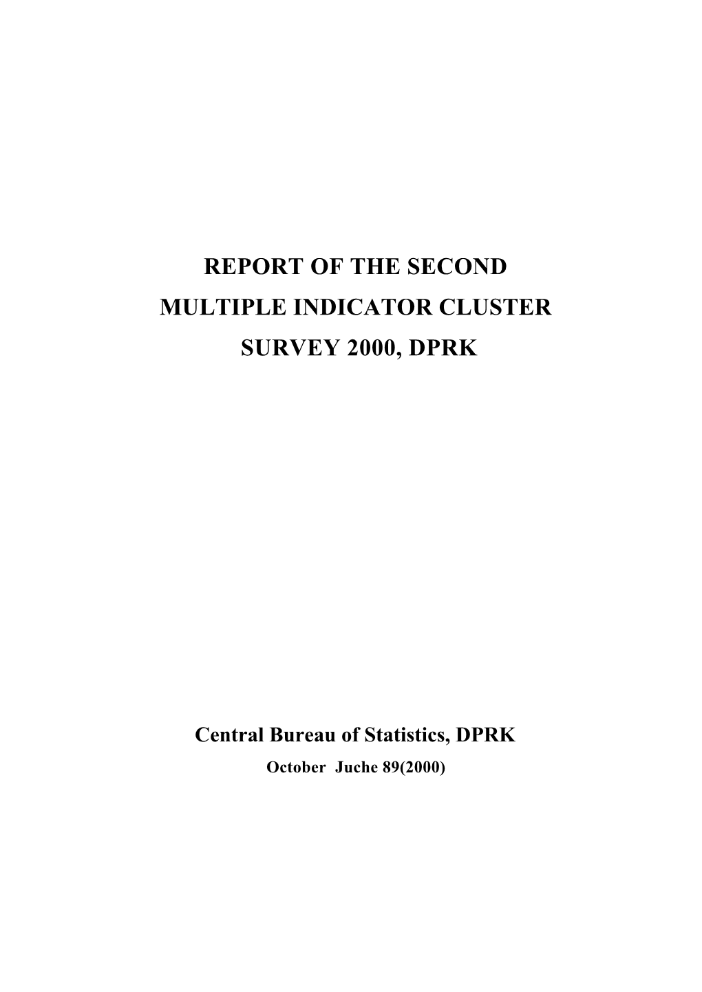 Report of the Second Multiple Indicator Cluster Survey 2000, Dprk