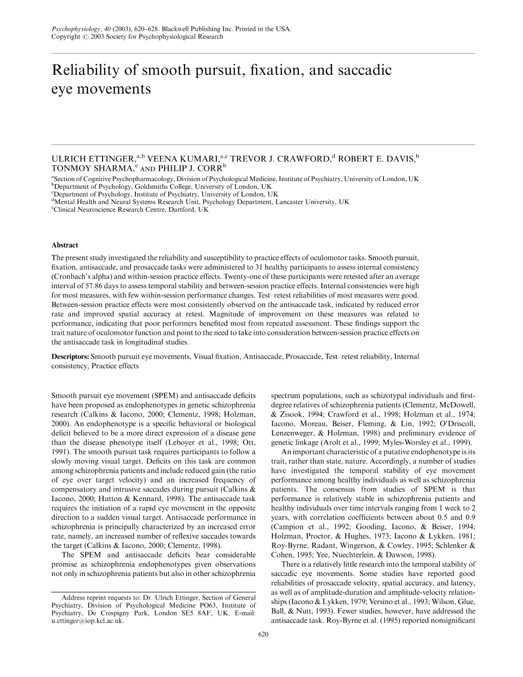 Reliability of Smooth Pursuit, Fixation, and Saccadic Eye Movements