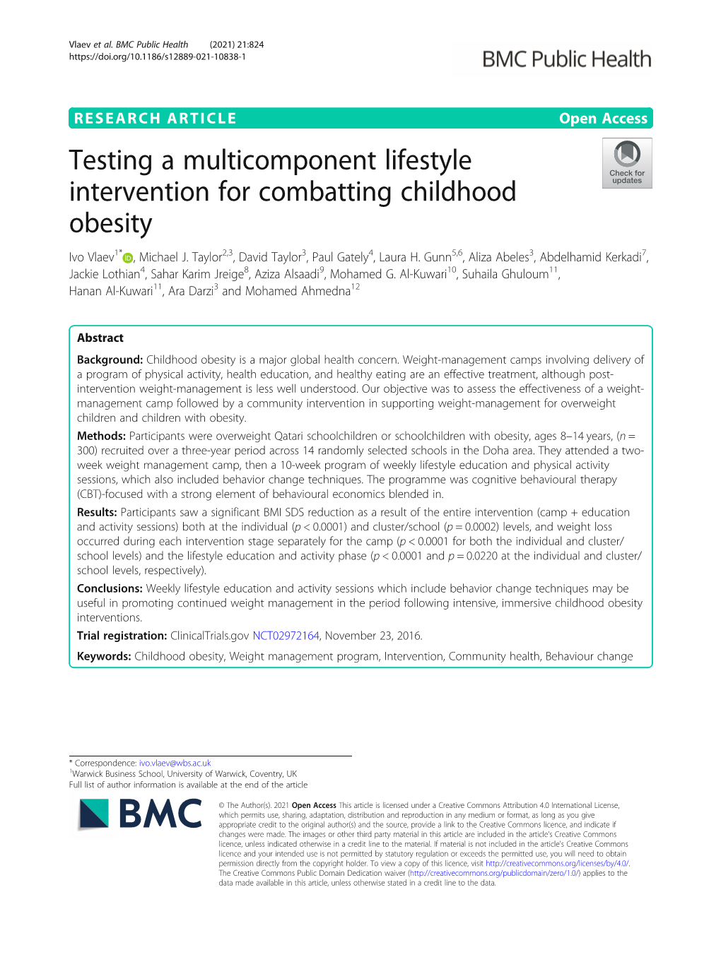 Testing a Multicomponent Lifestyle Intervention for Combatting Childhood Obesity Ivo Vlaev1* , Michael J
